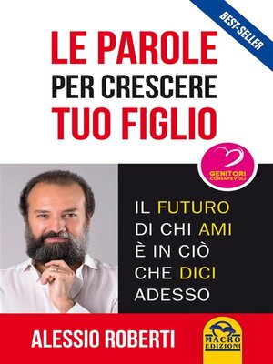 cover image of Le parole per crescere tuo figlio